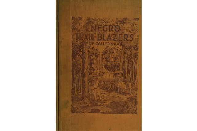Cover of The Negro Trail Blazers of California, 1919