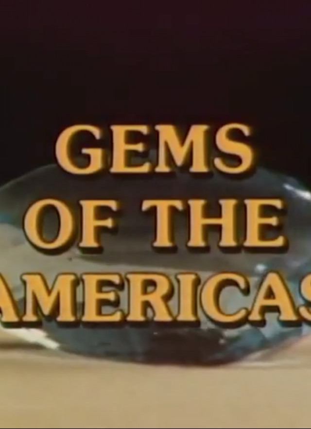 Gems of the Americas