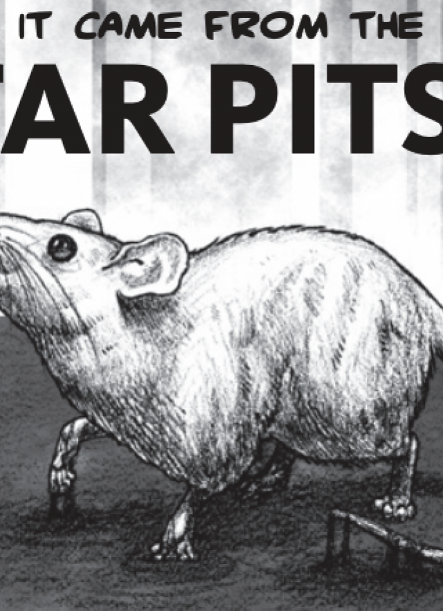 Text at top reads &quot;It came from the Tar Pits!&quot; with sketch of mouse 