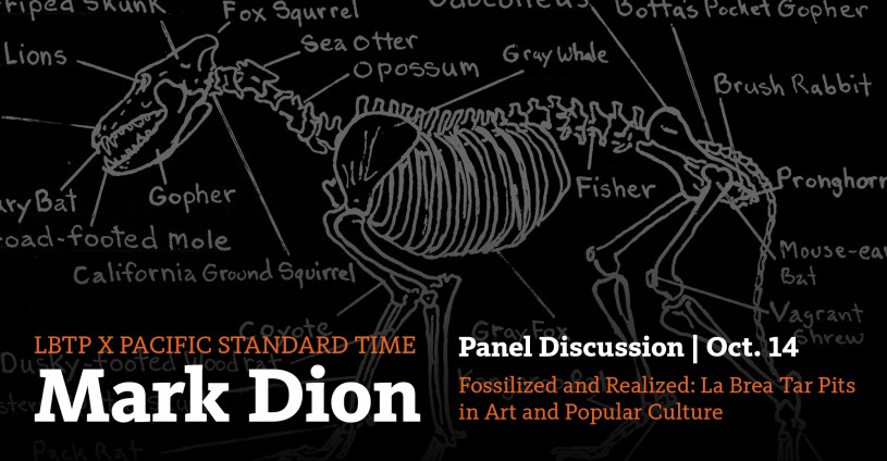 LBTP X PST: MARK DION | La Brea Tar Pits